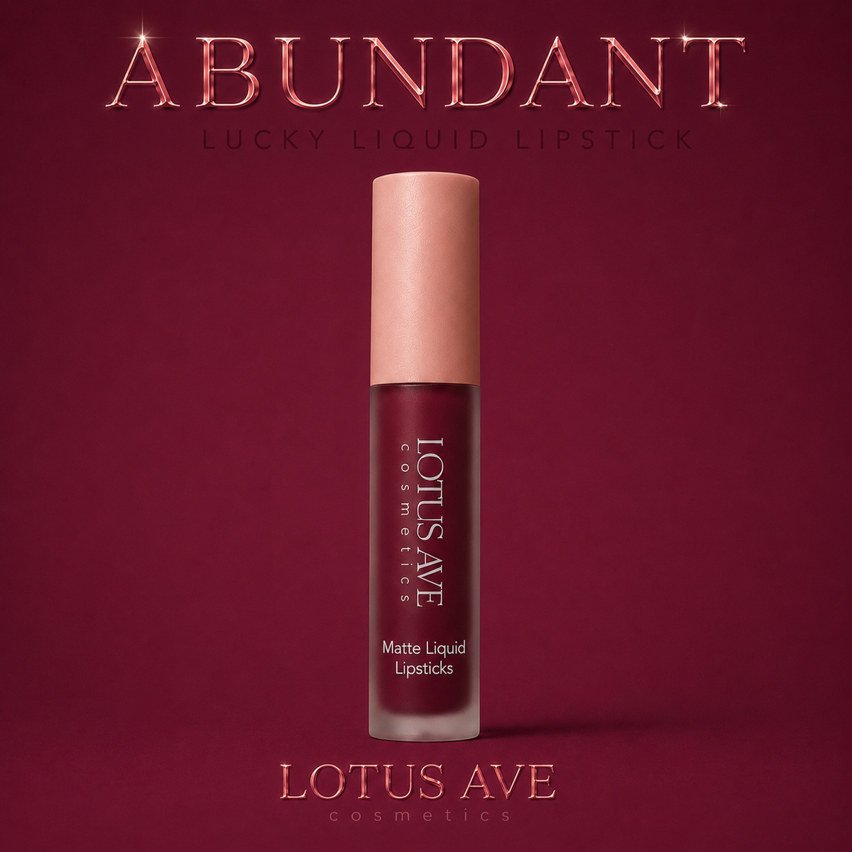 Abundant- Lucky Liquid Lipstick